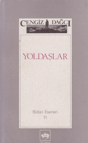 Yoldaşlar - Cengiz Dağcı