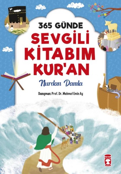 365 Günde Sevgili Kitabım Kur’an - Nurdan Damla