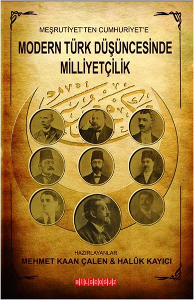 Modern Türk Düşüncesinde Milliyetçilik - Mehmet Kaan Çalen