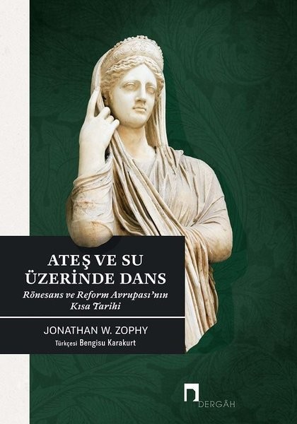 Ateş ve Su Üzerinde Dans - Jonathan Zophy