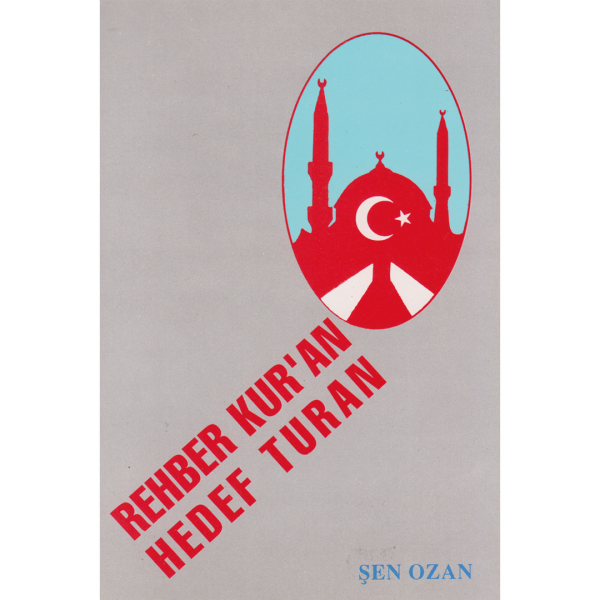 Rehber Kur&#039;an Hedef Turan - Şen Ozan