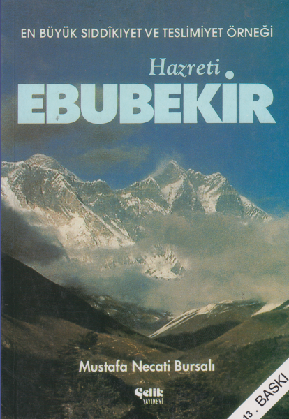 Hazreti Ebubekir - Mustafa Necati Bursalı