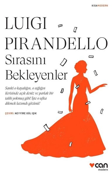 Sırasını Bekleyenler - Luigi Pirandello