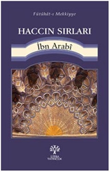 Haccın Sırları - İbn Arabi