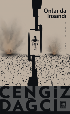 Onlar da İnsandı - Cengiz Dağcı