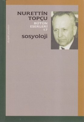 Sosyoloji - Nurettin Topçu