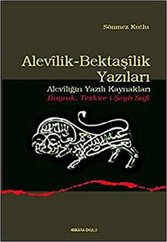 Alevilik Bektaşilik Yazıları - Sönmez Kutlu