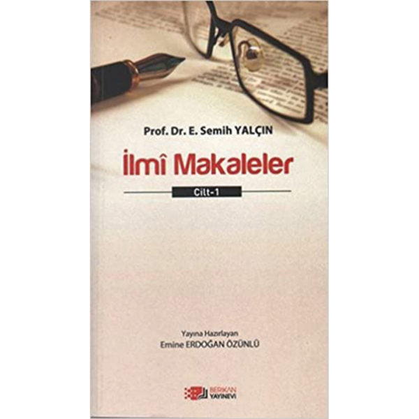 İlmi Makaleler 1-2-3 (Takım) - Semih Yalçın