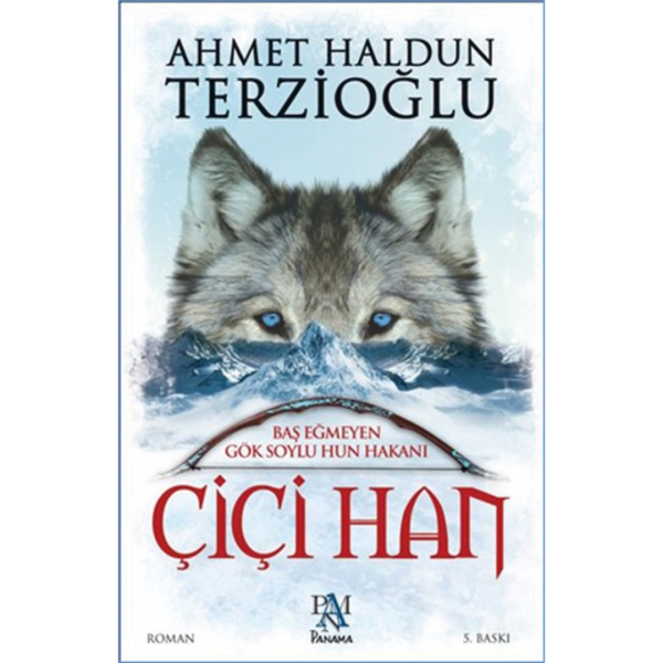 Çiçi Han - Ahmet Haldun Terzioğlu