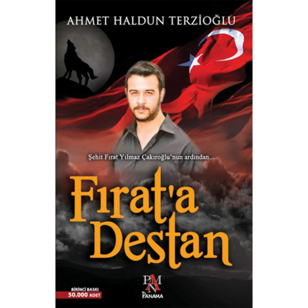 Fırat'a Destan - Ahmet Haldun Terzioğlu