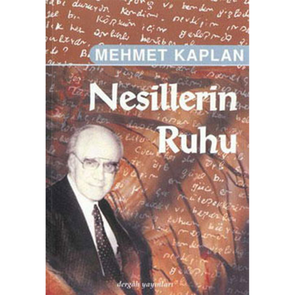 Nesillerin Ruhu - Mehmet Kaplan