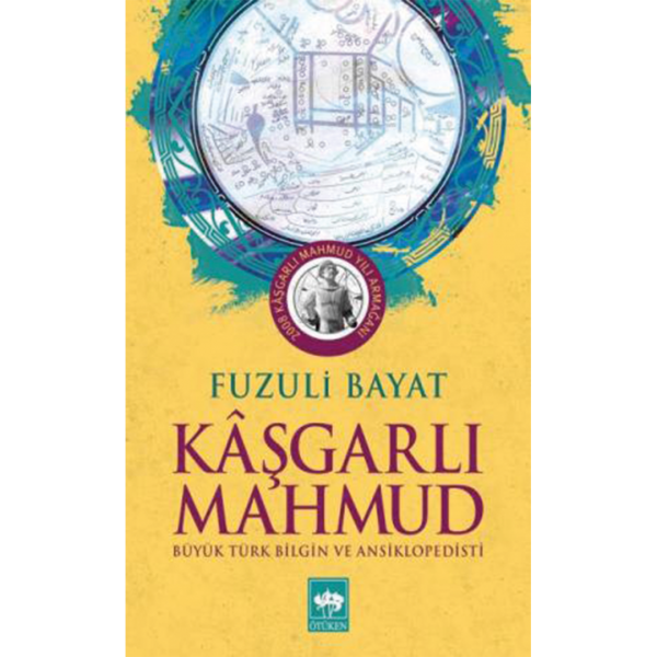 Kaşgarlı Mahmud - Fuzuli Bayat