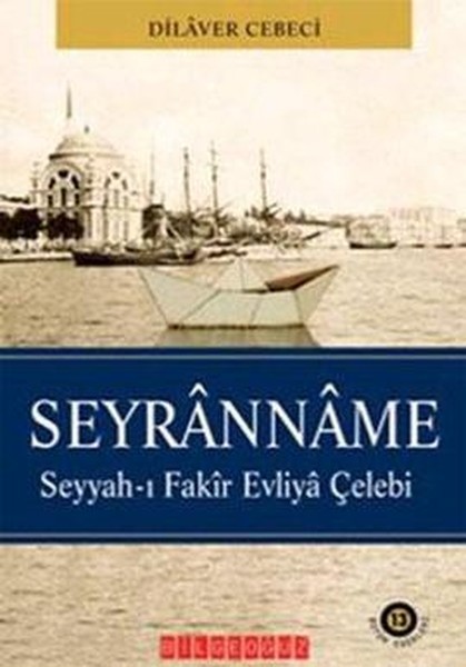 Seyranname - Dilaver Cebeci