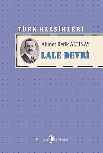 LALE DEVRİ - Ahmet Refik Altınay