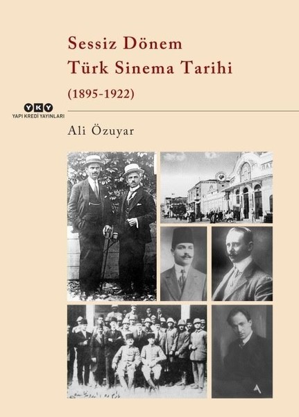 Sessiz Dönem Türk Sinema Tarihi - Ali Özuyar