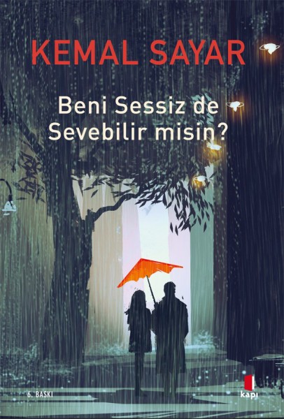 Beni Sessiz de Sevebilir misin? - Kemal Sayar