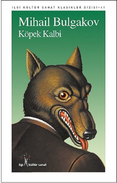 Köpek Kalbi - Mihail Bulgakov