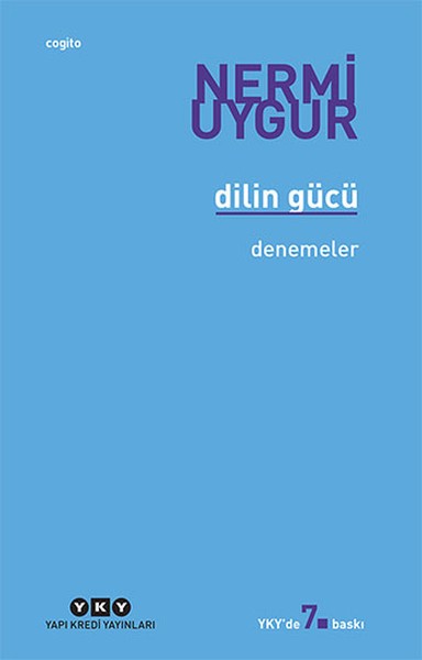 Dilin Gücü - Nermi Uygur