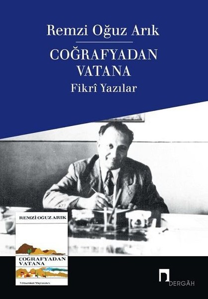 Coğrafyadan Vatana - Remzi Oğuz Arık