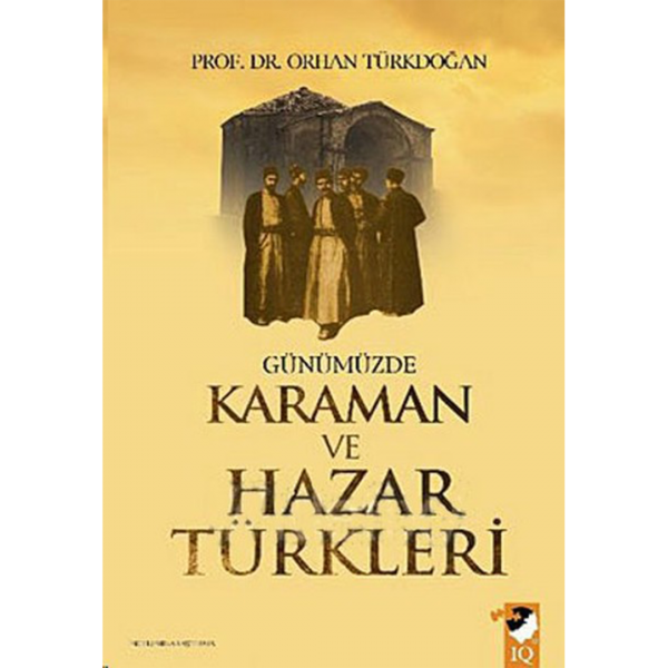 Günümüzde Karaman ve Hazar Türkleri - Orhan Türkdoğan