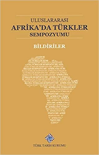 Uluslararası Afrika&#039;da Türkler Sempozyumu - Ayşenur Şener