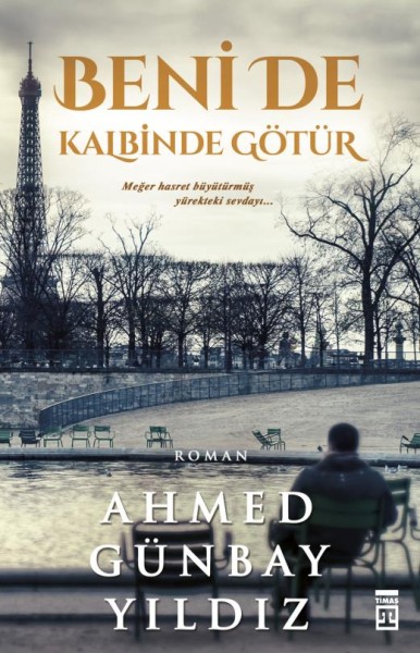Beni De Kalbinde Götür - Ahmed Günbay Yıldız