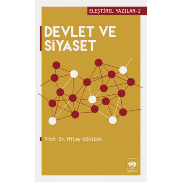 Devlet ve Siyaset - Milay Köktürk