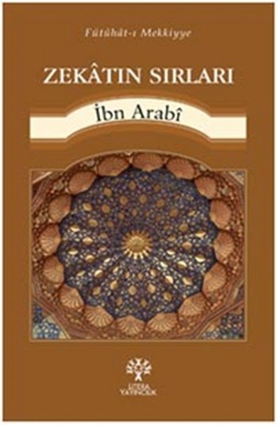 Zekatın Sırları - İbn Arabi