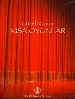 Güzel Yazılar: Kısa Oyunlar