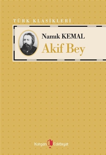 AKİF BEY - Namık Kemal