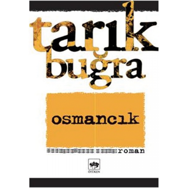 Osmancık - Tarık Buğra