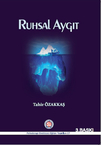 Ruhsal Aygıt - Tahir Özakkaş