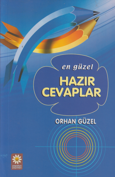 En Güzel HAZIR CEVAPLAR - Orhan Güzel