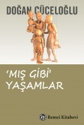 MIŞ GİBİ Yaşamlar - Doğan Cüceloğlu