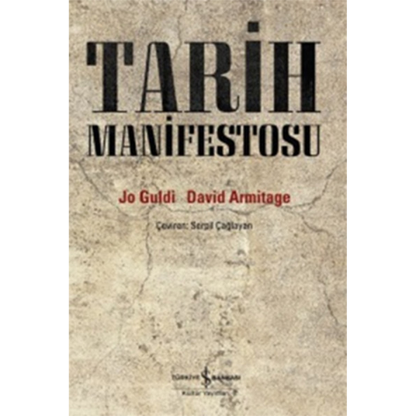 Tarih Manifestosu - Jo Guldi