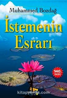 İstemenin Esrarı - Muhammed Bozdağ