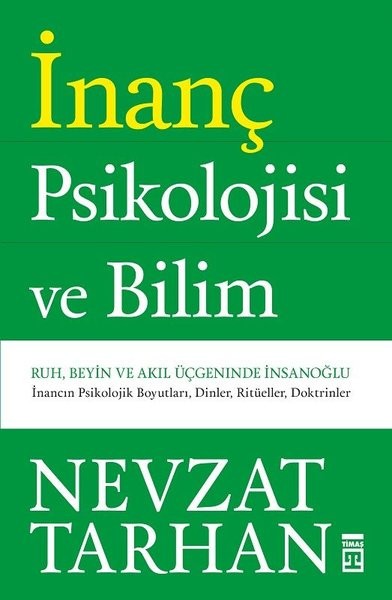 İnanç Psikolojisi - Nevzat Tarhan