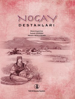 Nogay Destanları - İsmail Doğan