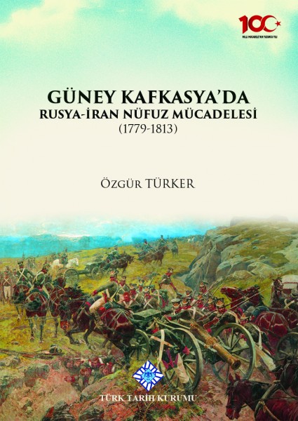 Güney Kafkasya&#039;da Rusya İran Nüfuz Mücadelesi - Özgür Türker