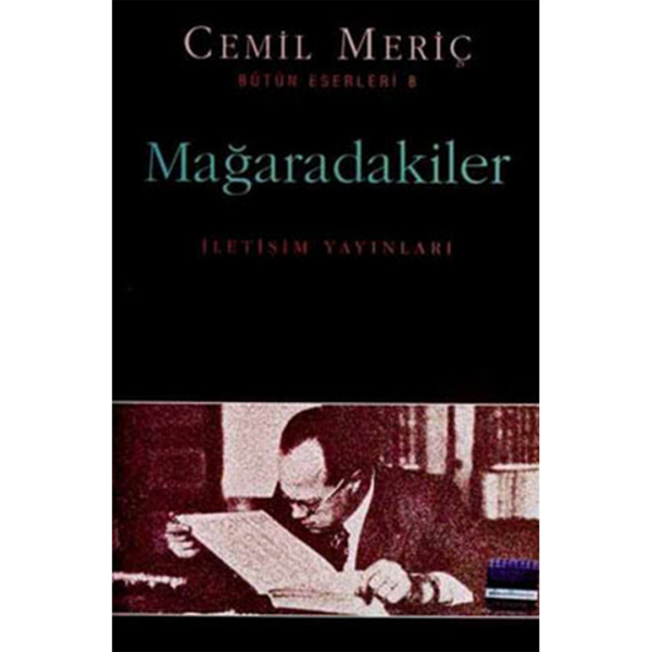 Mağaradakiler - Cemil Meriç