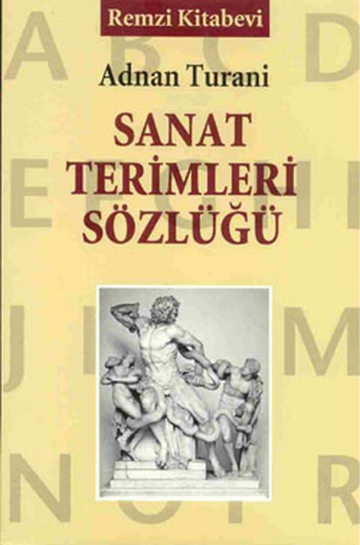 Sanat Terimleri Sözlüğü - Adnan Turani