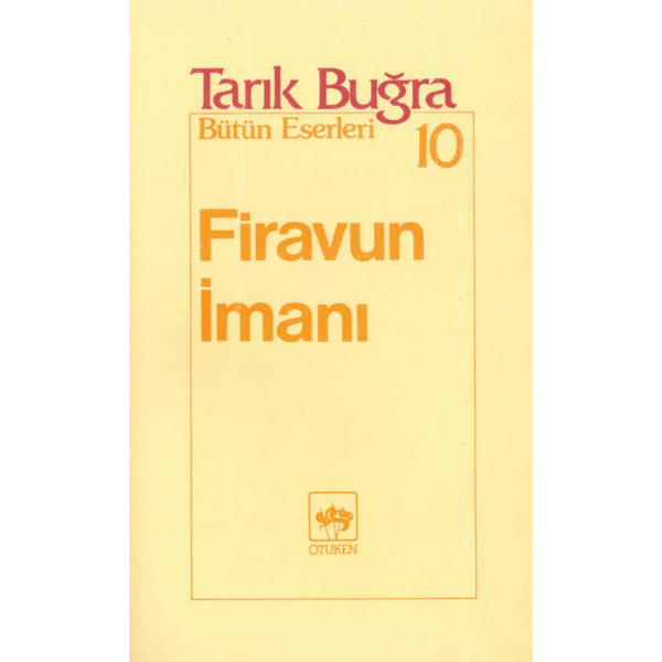 Firavun İmamı - Tarık Buğra