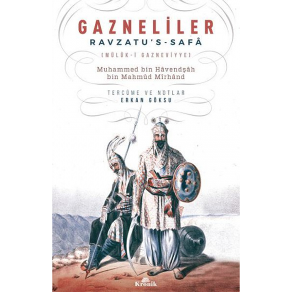 Gazneliler Ravzatu&#039;s-Safa - Erkan Göksu