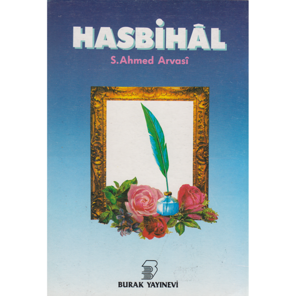 Hasbihal (1-6 Cild) - Seyyid Ahmet Arvasi