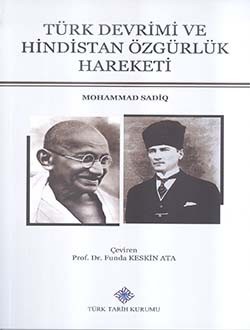 Türk Devrimi ve Hindistan Özgürlük Hareketi - Mohammad Sadiq