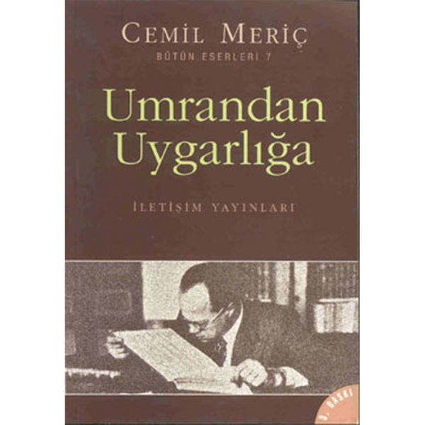 Umrandan Uygarlığa - Cemil Meriç