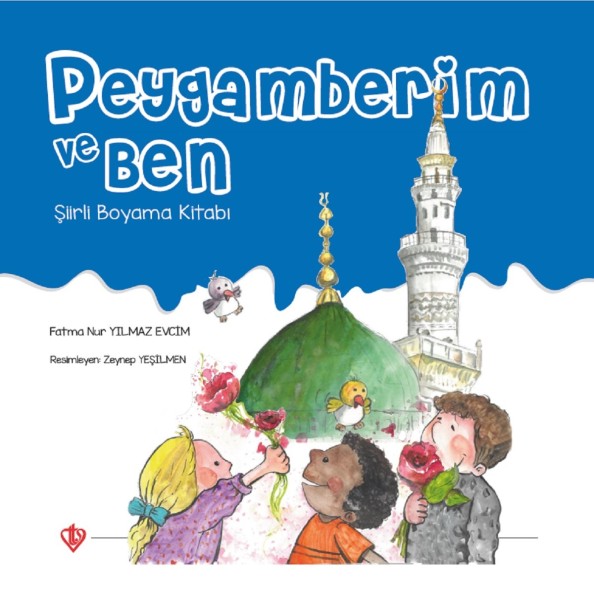 Peygamberim Ve Ben Şiirli Boyama Kitabı