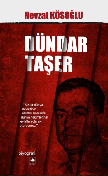 Dündar Taşer - Nevzat Kösoğlu