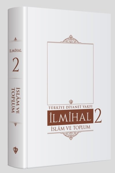 İslam İlmihali İman Ve İbadetler &amp; İslam Ve Toplum ( 2 Cilt)