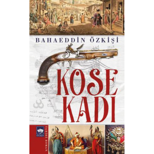 Köse Kadı - Bahaeddin Özkişi